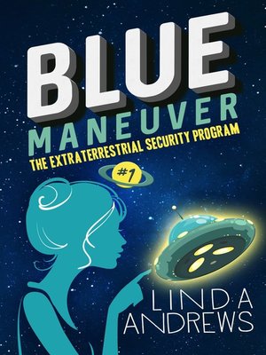 cover image of Blue Maneuver- the Extraterrestrial Security Program